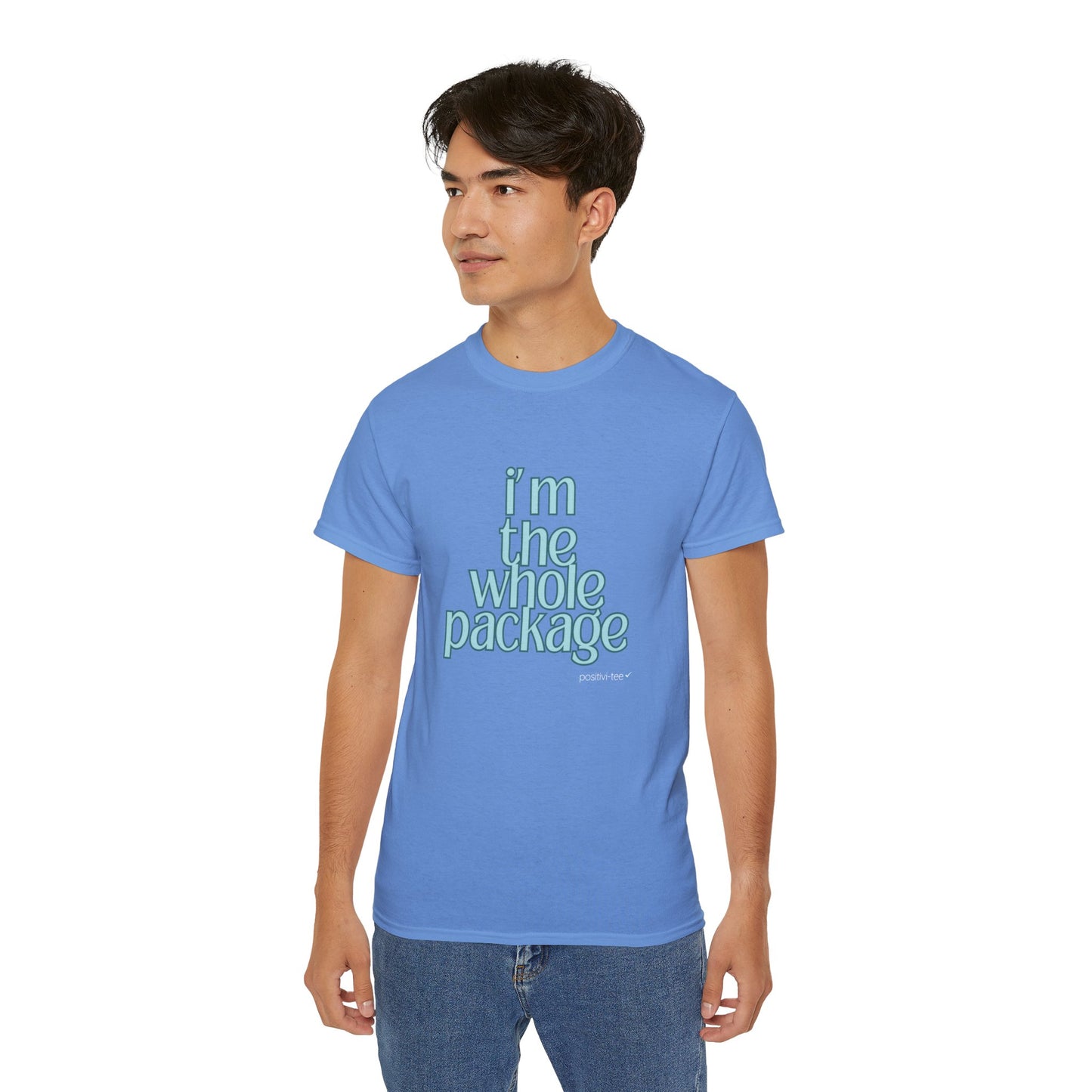 I'm the whole package-Unisex Ultra Cotton Tee