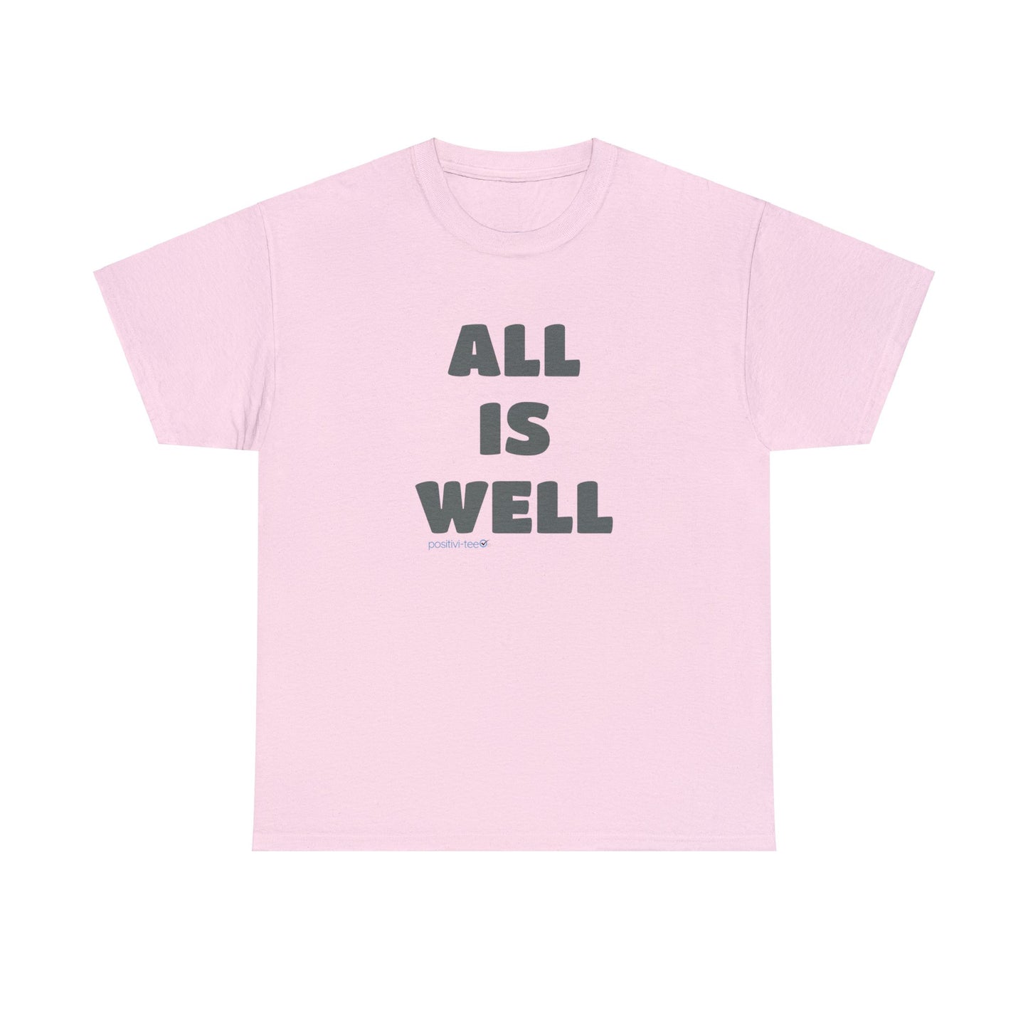 All is well Unisex Heavy Cotton Tee