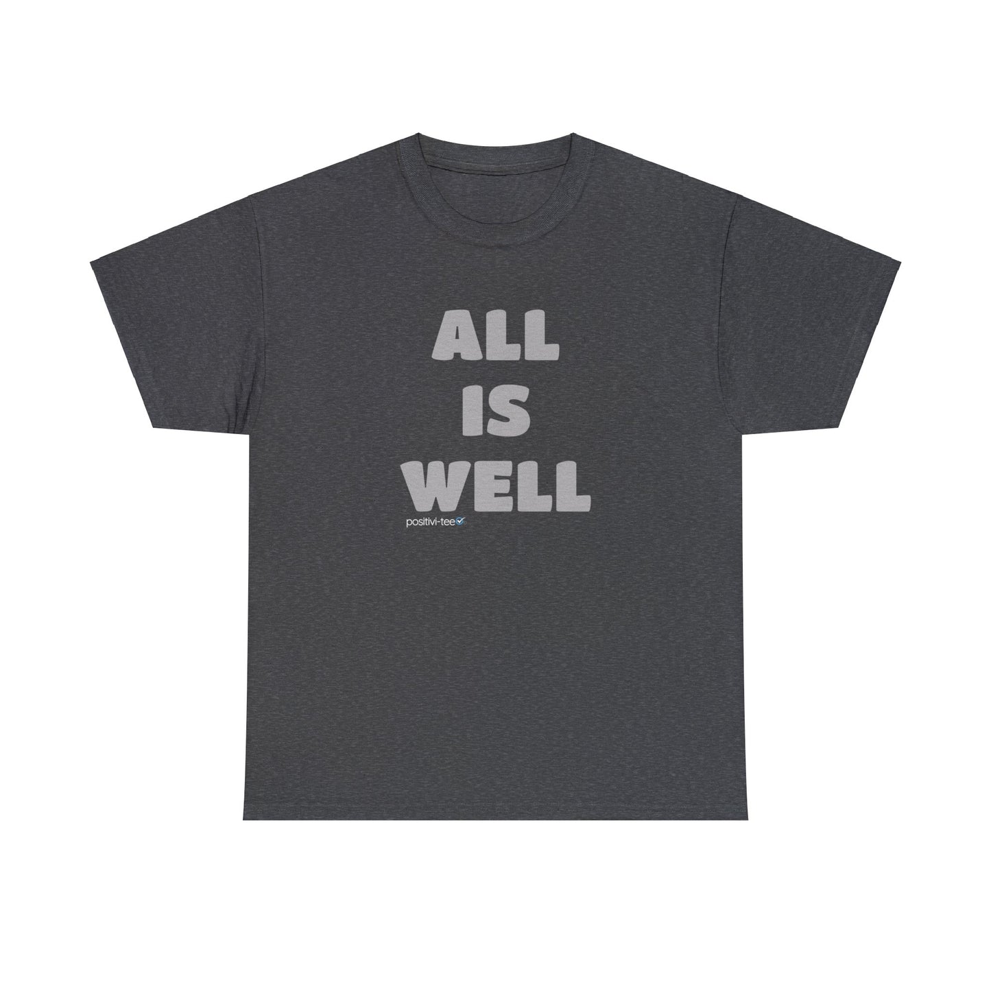 All is well Unisex Heavy Cotton Tee