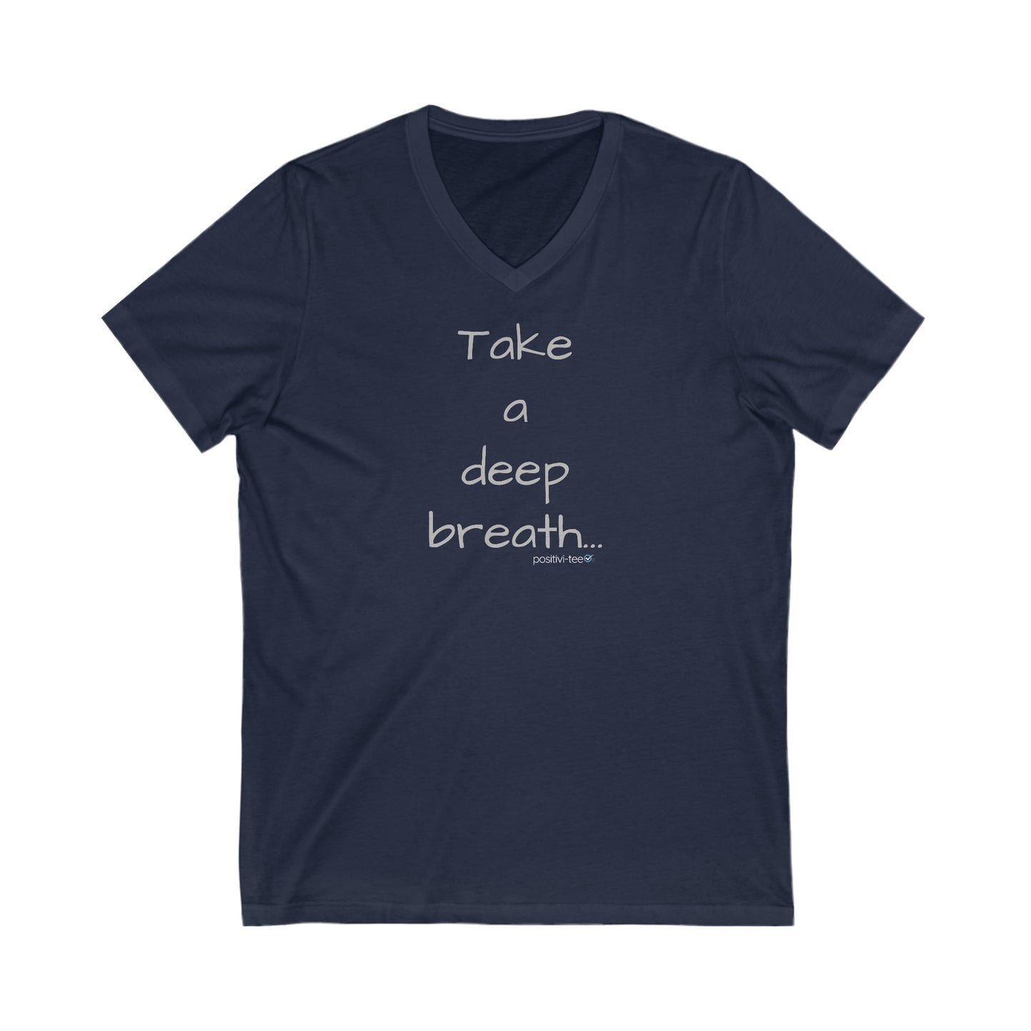 Take a deep a breath Tee