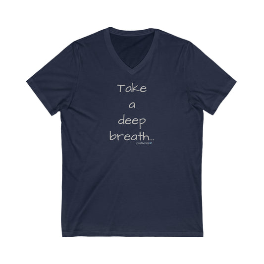 Take a deep a breath Tee