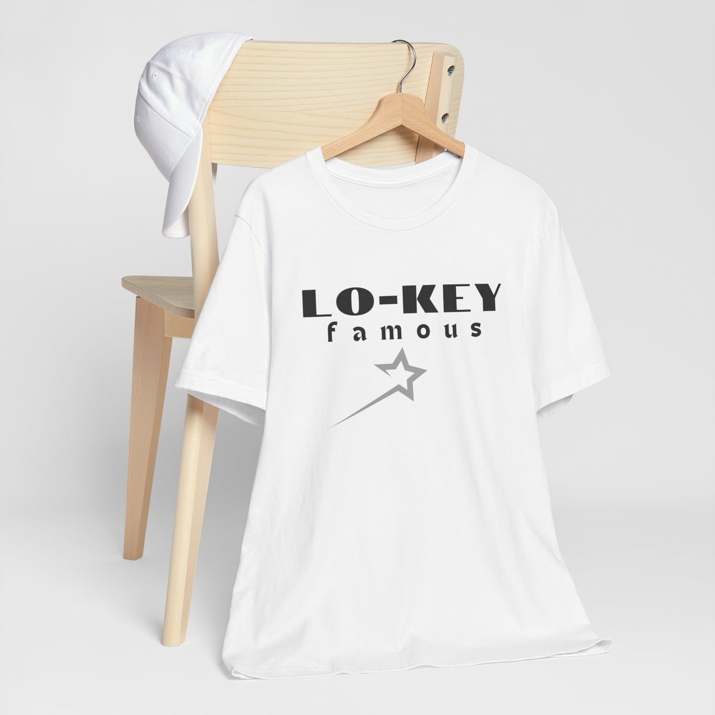 lo-key Famous...Unisex Jersey Short Sleeve Tee