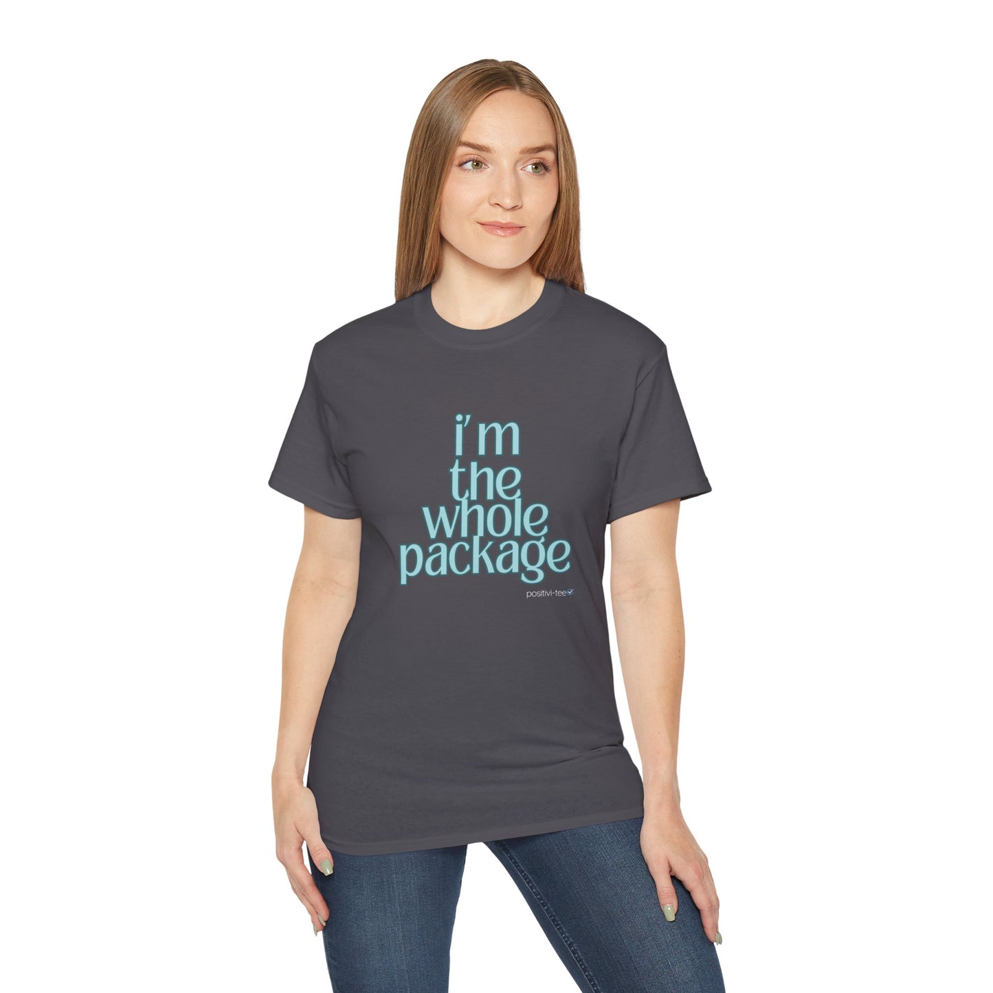 I'm the whole package-Unisex Ultra Cotton Tee